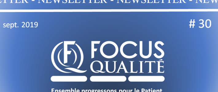 Newsletter Focus Qualité #30 – sept. 2019
